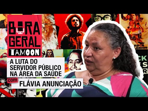 A luta do servidor público na área da saúde | Bora Geral com Flávia Anunciação