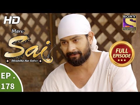 Mere Sai - Ep 178 - Full Episode - 31st May, 2018