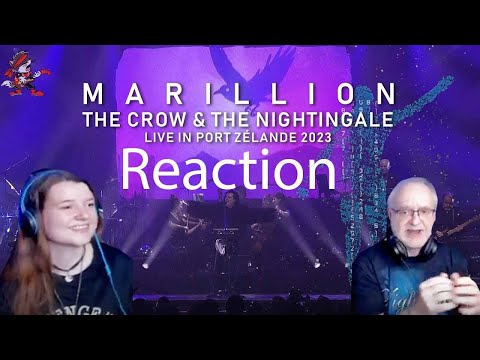 MARILLION '𝐓𝐡𝐞 𝐂𝐫𝐨𝐰 𝐀𝐧𝐝 𝐓𝐡𝐞 𝐍𝐢𝐠𝐡𝐭𝐢𝐧𝐠𝐚𝐥𝐞' (Live) -Dad&DaughterReaction
