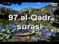 Sesli Quran-el-Qedr suresi(azerbaycan ve ereb ...
