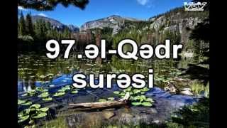 Sesli QuranelQedr suresiazerbaycan ve ereb dilinde 97