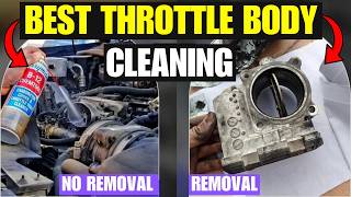 how to clean throttle body without removing it & By removing it