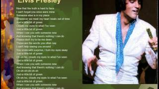 A little bit of green -  Elvis Presley (Lyrics)