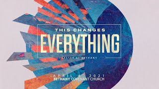 Resurrection Sunday (April 4, 2021)