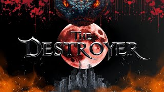 The Destroyer