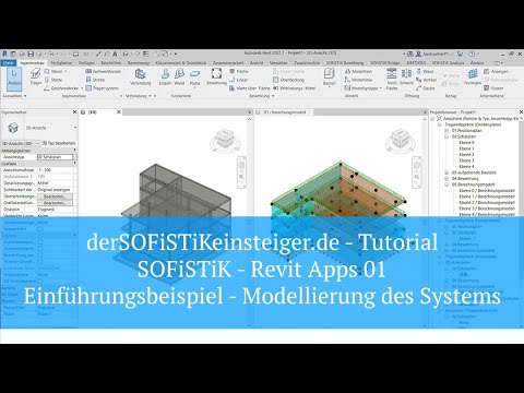 SOFiSTiK Revit Apps 01 - Einführungsbeispiel Modellierung des Systems