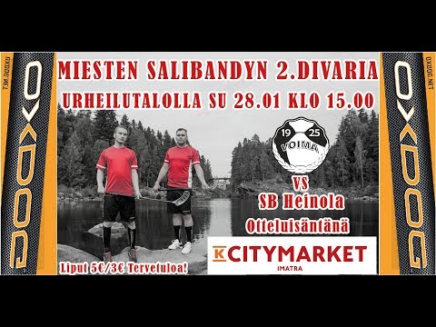 Voima Edustus - SB Heinola,  28.01.2018 - Live