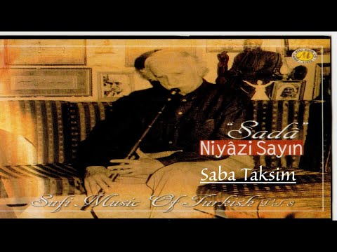 Niyazi Sayın - Saba Taksim - Official Audio