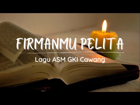 KC 140 FirmanMu Pelita - Lagu Sekolah Minggu GKI Cawang