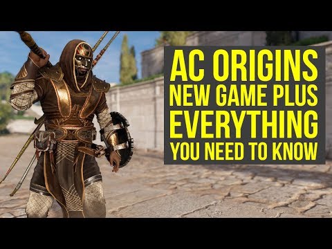 Assassin's Creed Origins New Game Plus EVERYTHING YOU NEED TO KNOW (AC Origins New Game Plus)