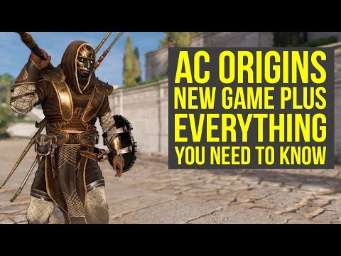 Assassin's Creed Origins New Game Plus EVERYTHING YOU NEED TO KNOW (AC Origins New Game Plus) Video