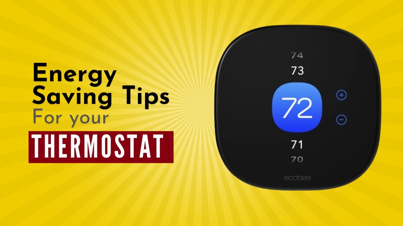 Top 5 Energy Saving Tips for Your Thermostat | Save Money & Stay Comfortable