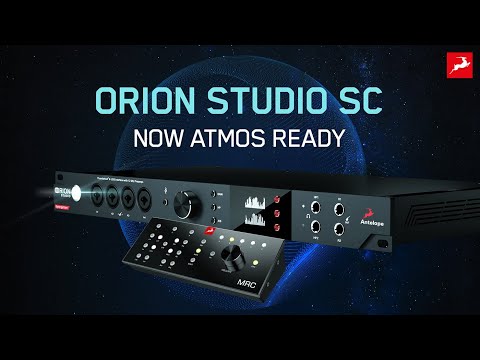 Antelope Audio's Immersive Lineup Expands – Orion Studio SC Now Supported!