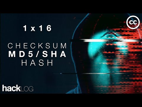 HACKLOG 1x16 - Data Security, Checksum and MD5 / SHA Hash (Subtitled)