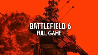 Battlefield 6 - FULL GAME (4K 60FPS) Walkthrough Gameplay No Commentary