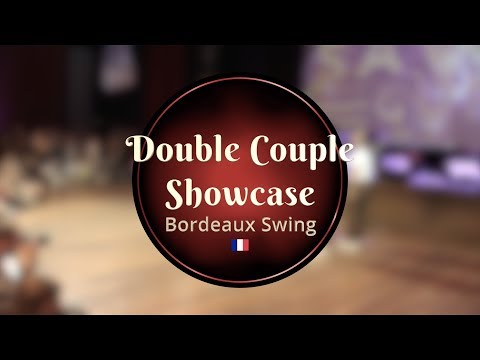Savoy Cup 2019 - Double Couple Showcase - Bordeaux Swing