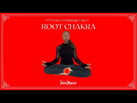 Day 1 | Root Chakra | 777 Chakra Challenge