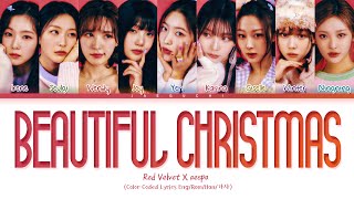 Download lagu Red Velvet X aespa 'Beautiful Christmas' Lyrics (Color Coded Lyrics) mp3