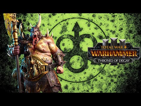 THRONES OF DECAY DLC - Tamurkhan Campaign Mechanics, Units, & Nurgle Rework - Total War Warhammer 3