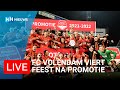 LIVE ? Volendam viert feest na promotie