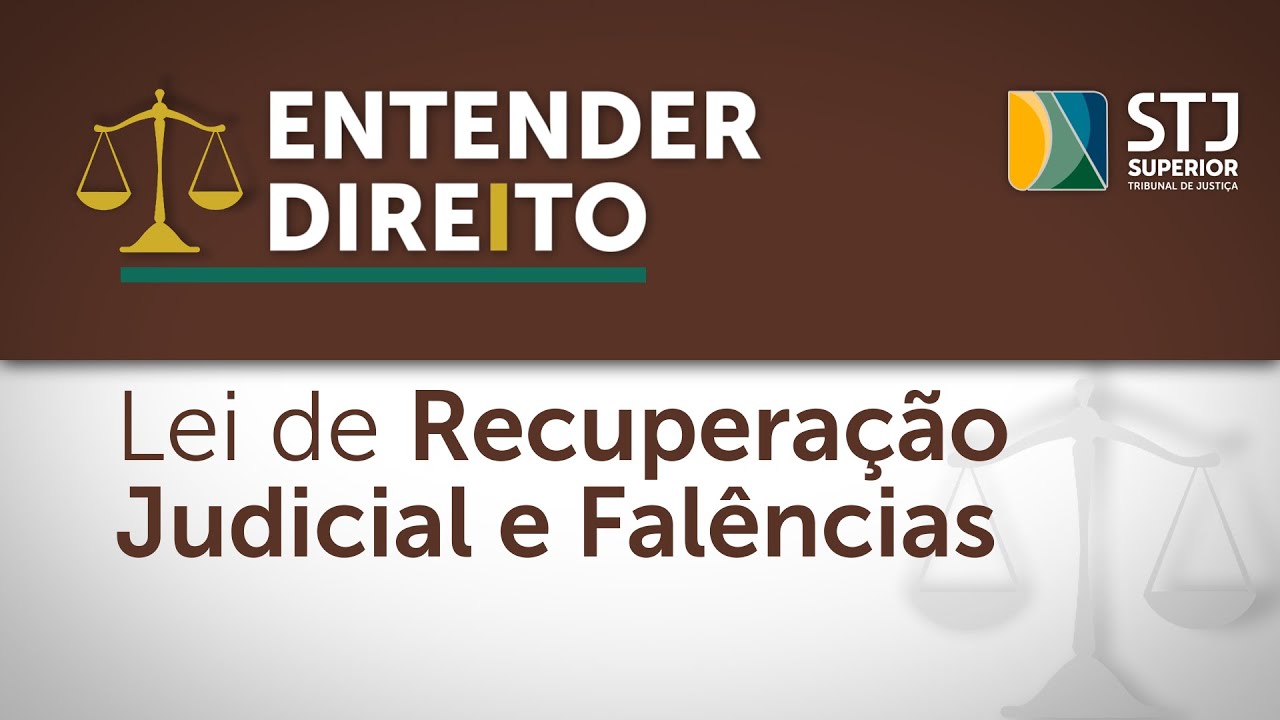 Entender Direito: a teoria e a prática da nova Lei de Recuperação Judicial e Falências