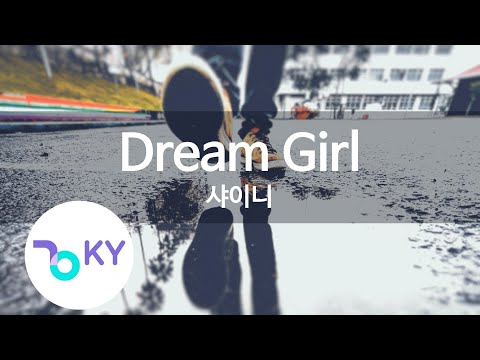 Dream Girl - 샤이니(SHINee) (KY.48032) / KY Karaoke