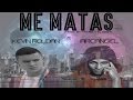 Kevin roldan ft arcangel me matas letra preview ...