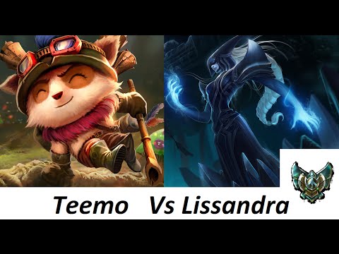 Diamond Teemo one trick pony vs Lissandra at Plat 4