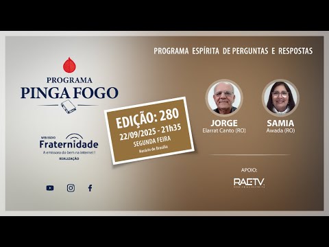 280 | Pinga Fogo Espírita com Jorge Elarrat e Samia| Perguntas e Respostas sobre a Doutrina Espírita