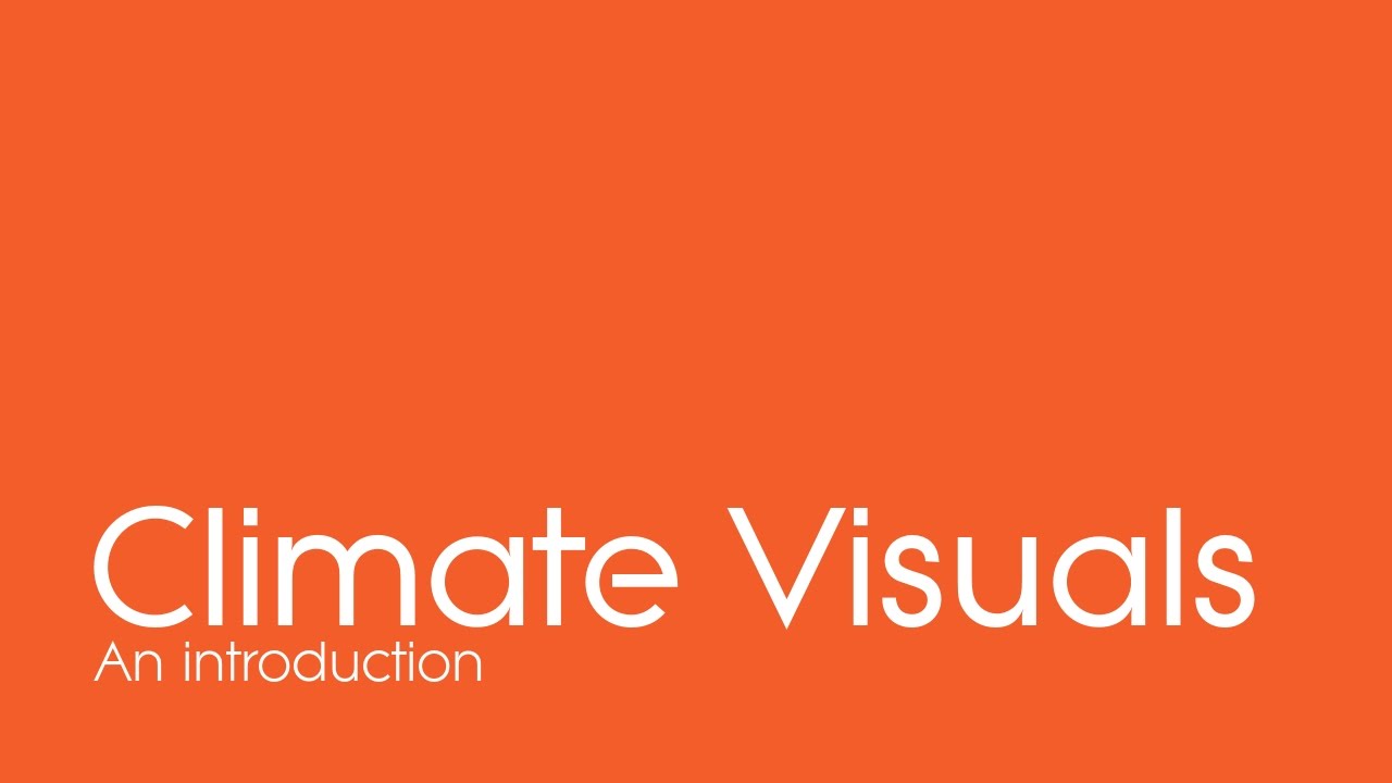 Introduction to Climate Visuals