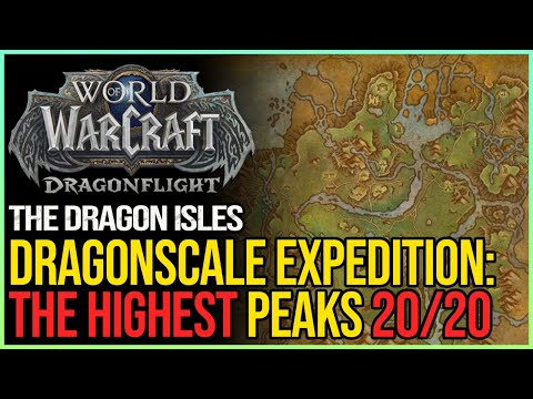 Dragonscale Expedition: The Highest Peaks WoW