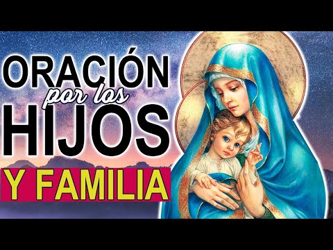 ORACIÓN por los HIJOS y la FAMILIA a San José  y la Sagrada Familia de Nazaret