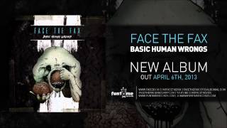 Face the Fax - No Retreat [NEW ALBUM 'Basic Human Wrongs' 2013]