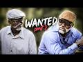 FULL MOVIE WANTED Part 2 Ghanaian Movies
