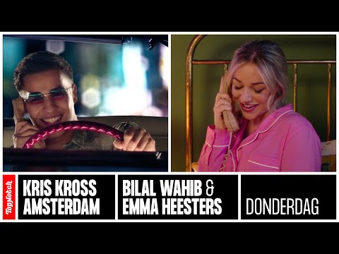 Kris Kross Amsterdam & Bilal Wahib & Emma Heesters - Donderdag