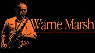 Warne Marsh - Easy Living