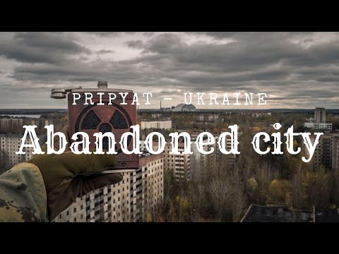4K Drone Footage - Pripyat - Ukraine l An Abandoned City