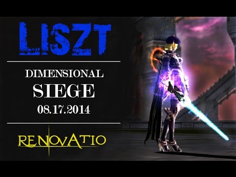 Liszt [NOVA] - Dimensional Siege 08.17.2014