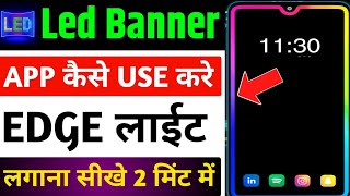 led banner app kaise use kare | led banner edge lighting app | led banner app ko kaise chalayen
