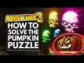 BORDERLANDS 3 | How to Solve the Pumpkin Puzzle