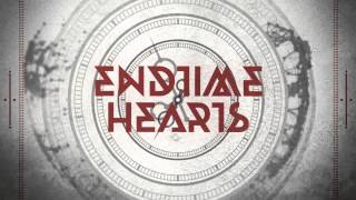 Endtime Hearts Music Video