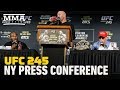 UFC 245: Usman vs. Covington Press Conference - MMA Fighting