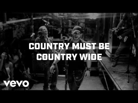 Brantley Gilbert - Country Must Be Country Wide (Lyric Video)