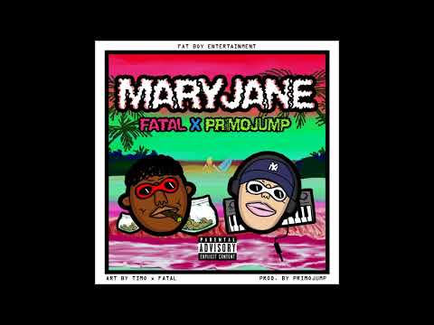 NASTYBOYFATAL X PRIMOJUMP - MARYJANE