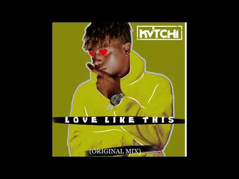 Kuvitchi - Love Like This ( Original Mix )