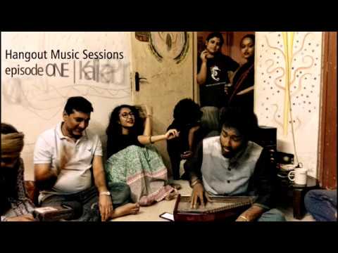 Hangout Music Sessions | Episode ONE | KalikaPur | Soumyadeep Sikdar