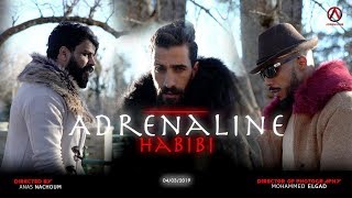 Adrenaline - Habibi ( EXCLUSIVE Music Video ) | (أدرينالين - حبيبي (فيديو كليب