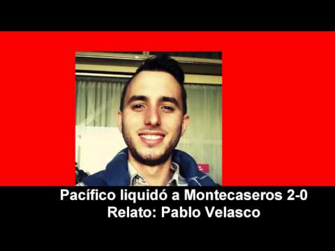 PACÍFICO APLASTÓ A MONTECASEROS 2-0