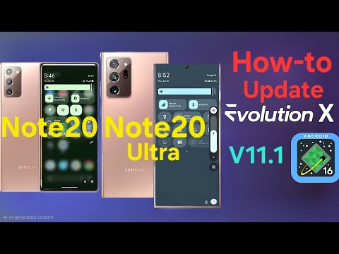 How-to Update Evolution X GSI ROM[Android16] - Galaxy Note20|20ultra[SD865+]