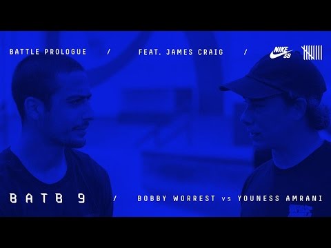 BATB9 | James Craig - Battle Prologue:  Youness Amrani Vs Bobby Worrest - Round 2